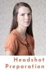 Headshot Preparation